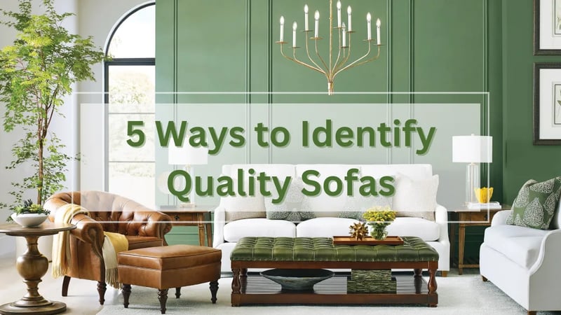 5 façons d'identifier les canapés de qualité