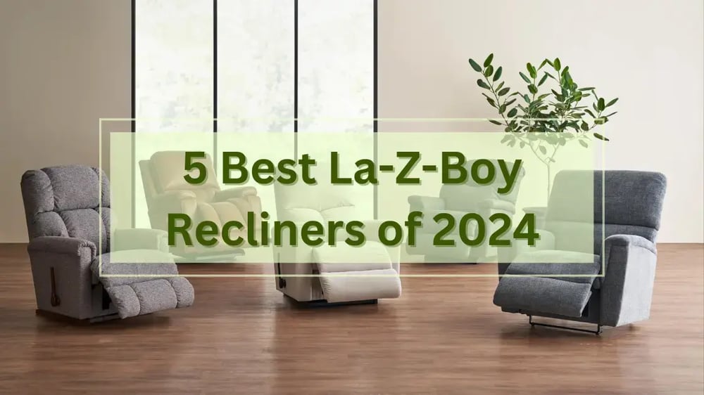 Meilleurs fauteuils de relaxation La-Z-Boy 2024
