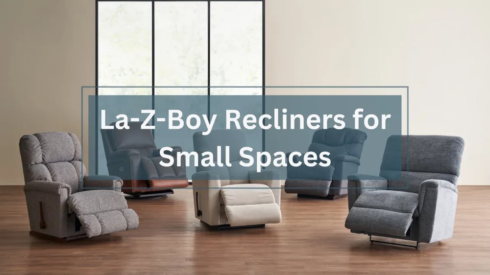 Fauteuils de relaxation muraux La-Z-Boy pour petits espaces