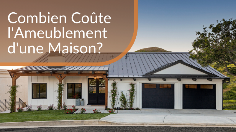 combien coute l'ameublement d'une maison