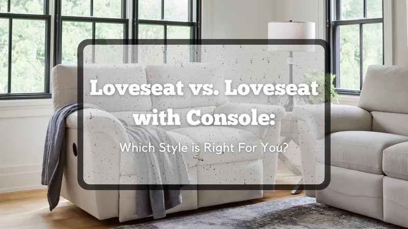 Causeuse ou Causeuse avec console : Quelle option de mobilier de salon vous convient le mieux ?