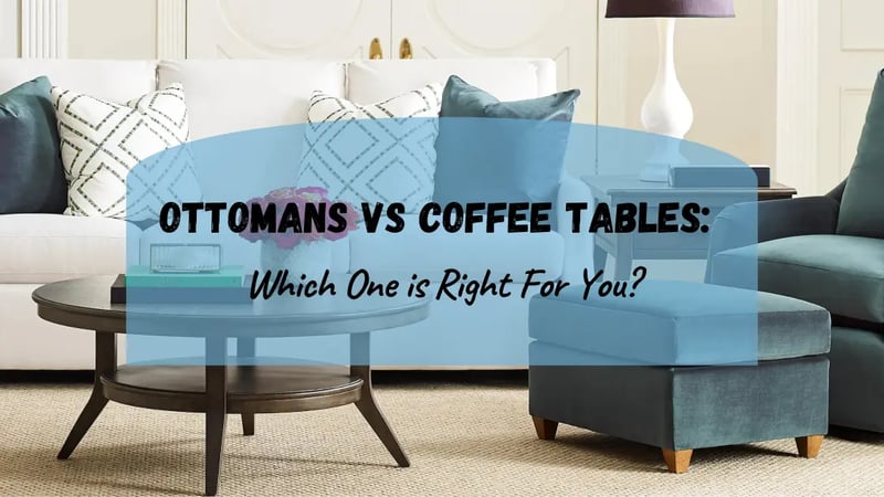 Pouf ou table basse : Quel est le meuble qui vous convient le mieux ?