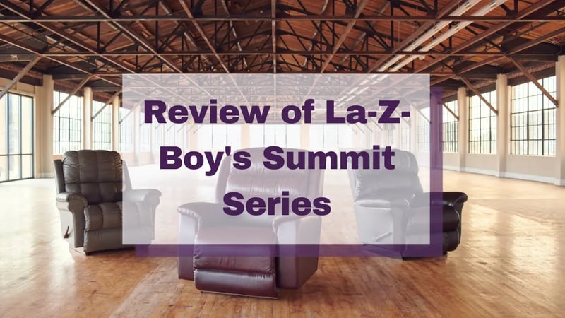 Examen des fauteuils inclinables surdimensionnés de la série Summit de La-Z-Boy