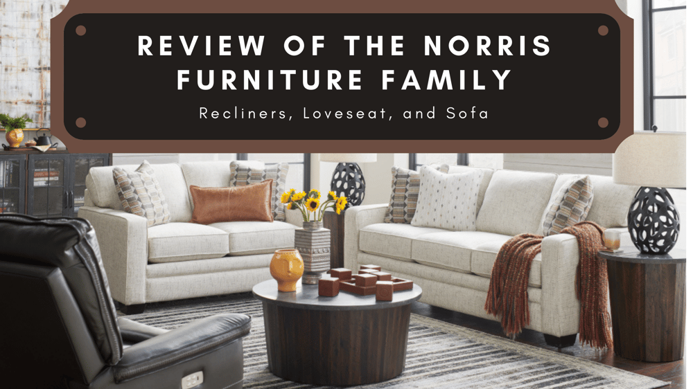 Norris Furniture Family Review Featured Image