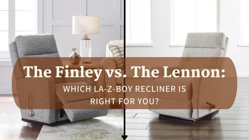 Le Finley vs. le Lennon : Quel fauteuil La-Z-Boy vous convient le mieux ?
