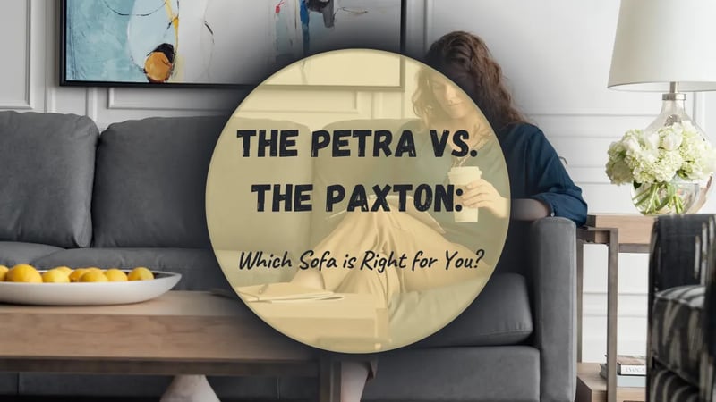 Le Petra vs. le Paxton : Quel canapé La-Z-Boy vous convient le mieux ?