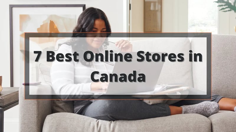 7 meilleurs magasins de meubles en ligne au Canada