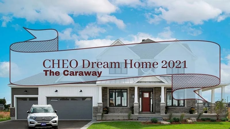 Tout ce que vous devez savoir sur la Maison de rêve du CHEO 2021