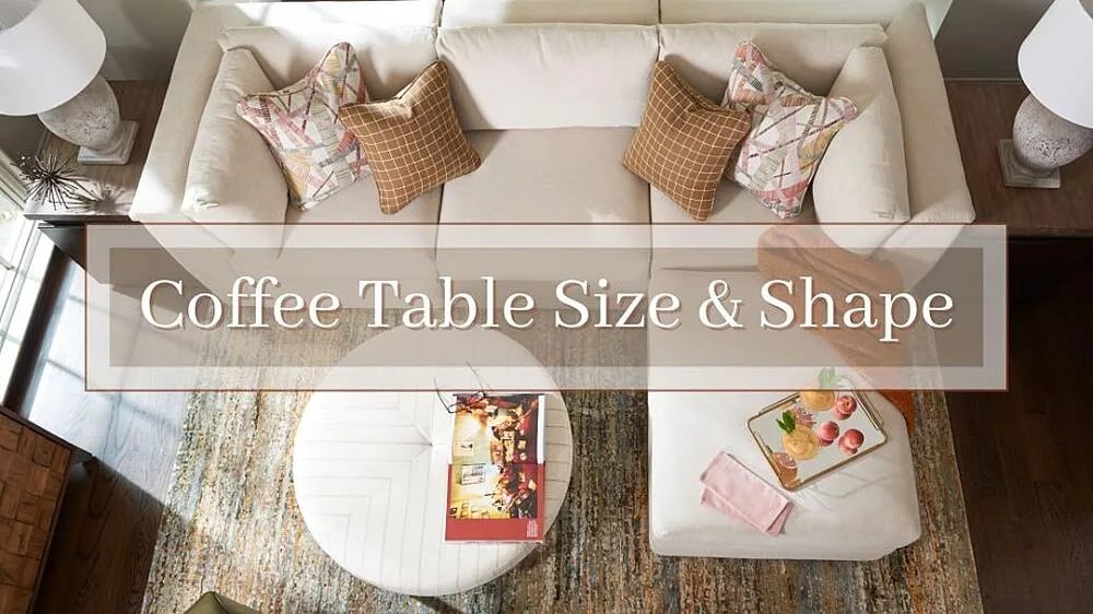 Comment choisir la bonne taille et la bonne forme de table basse pour votre espace de vie ?