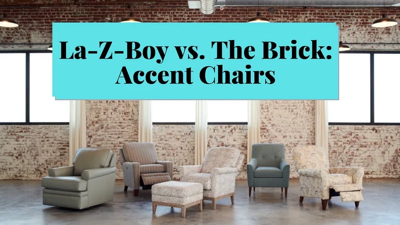 The Brick vs. La-Z-Boy : fauteuils d'appoint