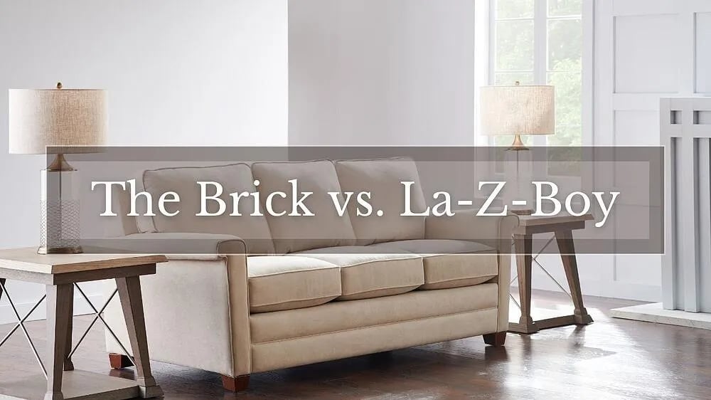 The Brick vs. La-Z-Boy : Une comparaison des détaillants de meubles