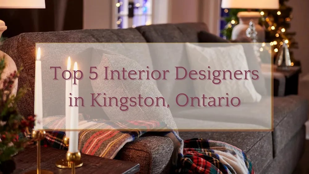 Les 5 meilleurs designers d'intérieur à Kingston, Ontario