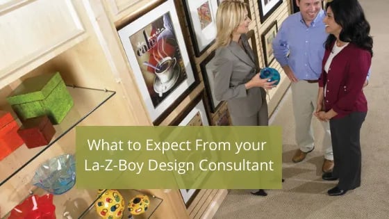 Ce à quoi vous devez vous attendre lorsque vous travaillez avec un consultant en design de La-Z-Boy.