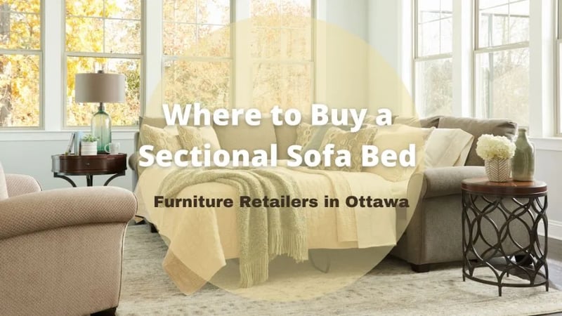 Où trouver un canapé-lit sectionnel à Ottawa, Ontario