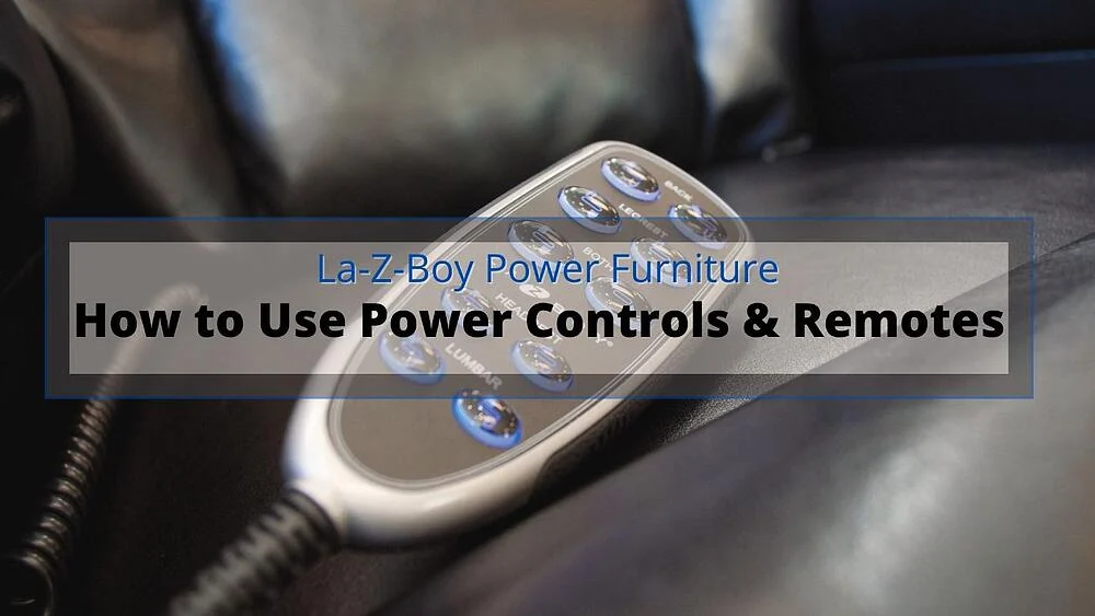 La-Z-Boy Power Furniture : Comment utiliser le panneau de commande et les télécommandes