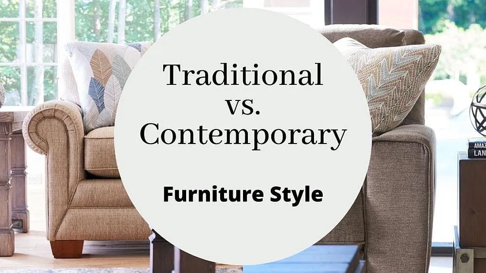 Qu'est-ce que le style de mobilier traditionnel ou contemporain ?